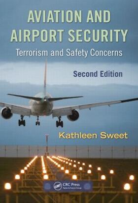 Sweet |  Aviation and Airport Security | Buch |  Sack Fachmedien