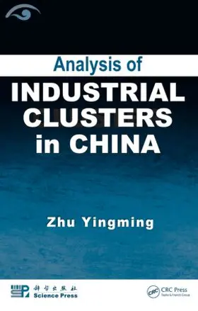 Yingming |  Analysis of Industrial Clusters in China | Buch |  Sack Fachmedien