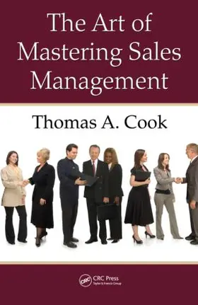 Cook |  The Art of Mastering Sales Management | Buch |  Sack Fachmedien