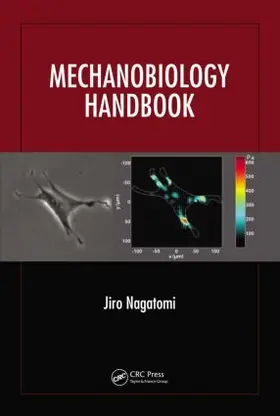 Nagatomi |  Mechanobiology Handbook | Buch |  Sack Fachmedien