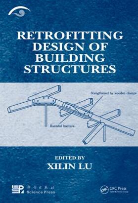 Lu |  Retrofitting Design of Building Structures | Buch |  Sack Fachmedien
