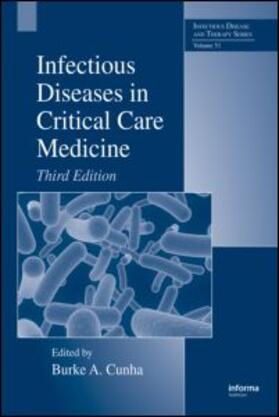 Cunha |  Infectious Diseases in Critical Care Medicine | Buch |  Sack Fachmedien