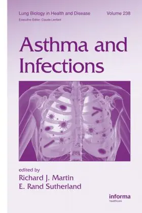 Martin / Sutherland |  Asthma and Infections | Buch |  Sack Fachmedien