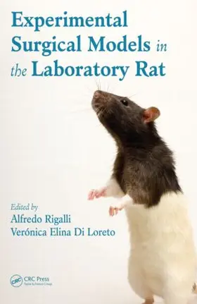 Rigalli / Di Loreto |  Experimental Surgical Models in the Laboratory Rat | Buch |  Sack Fachmedien