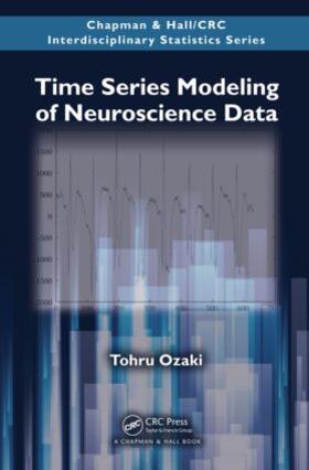 Ozaki |  Time Series Modeling of Neuroscience Data | Buch |  Sack Fachmedien