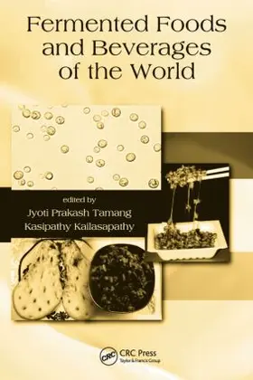 Kailasapathy / Tamang |  Fermented Foods and Beverages of the World | Buch |  Sack Fachmedien