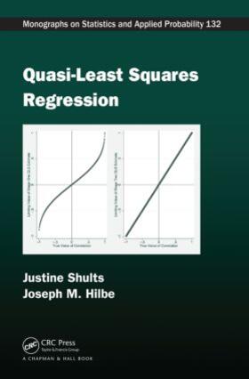 Shults / Hilbe |  Quasi-Least Squares Regression | Buch |  Sack Fachmedien