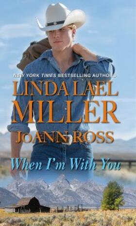 Lael Miller / Ross |  When I'm with You | eBook | Sack Fachmedien