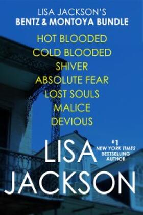 Jackson |  Lisa Jackson's Bentz & Montoya Bundle: Shiver, Absolute Fear, Lost Souls, Hot Blooded, Cold Blooded, Malice & Devious | eBook | Sack Fachmedien