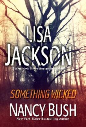 Jackson / Bush |  Something Wicked | eBook | Sack Fachmedien
