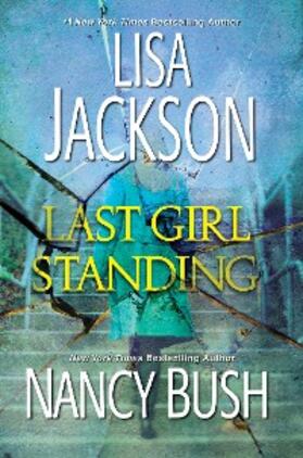 Jackson / Bush |  Last Girl Standing | eBook | Sack Fachmedien