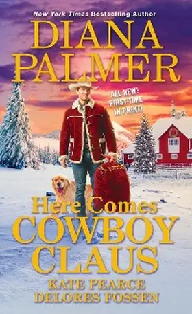 Palmer / Fossen / Pearce |  Here Comes Cowboy Claus | eBook | Sack Fachmedien