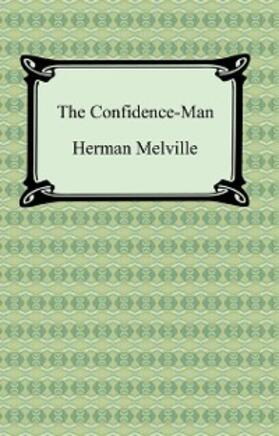 Melville |  The Confidence-Man: His Masquerade | eBook | Sack Fachmedien