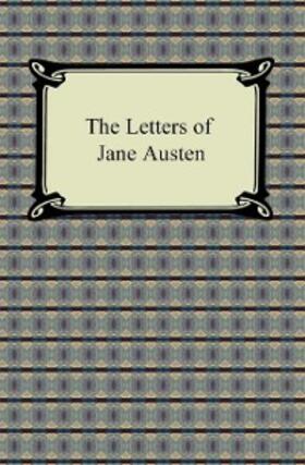 Austen |  The Letters of Jane Austen | eBook | Sack Fachmedien