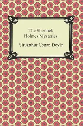 Doyle |  The Sherlock Holmes Mysteries | eBook | Sack Fachmedien