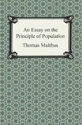 Malthus |  An Essay on the Principle of Population | eBook | Sack Fachmedien