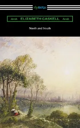 Gaskell |  North and South (with an Introduction by Adolphus William Ward) | eBook | Sack Fachmedien