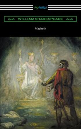 Shakespeare |  Macbeth (Annotated by Henry N. Hudson with an Introduction by Charles Harold Herford) | eBook | Sack Fachmedien