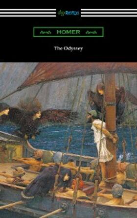 Homer |  The Odyssey (Translated into verse by Alexander Pope with an Introduction and notes by Theodore Alois Buckley) | eBook | Sack Fachmedien