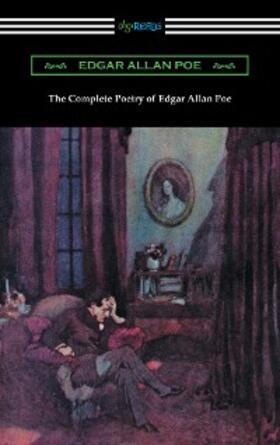 Poe |  The Complete Poetry of Edgar Allan Poe | eBook | Sack Fachmedien