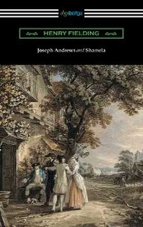 Fielding |  Joseph Andrews and Shamela | eBook | Sack Fachmedien