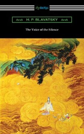 Blavatsky |  The Voice of the Silence | eBook | Sack Fachmedien