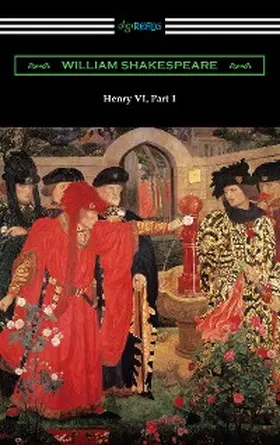 Shakespeare |  Henry VI, Part 1 | eBook | Sack Fachmedien