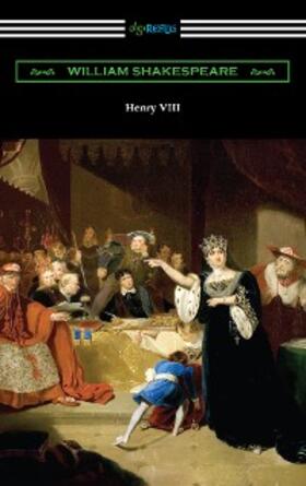 Shakespeare |  Henry VIII | eBook | Sack Fachmedien