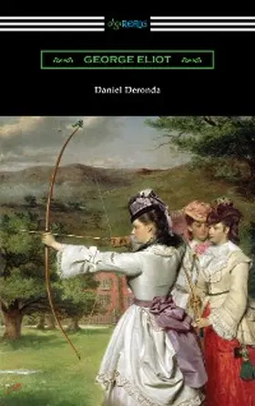 Eliot |  Daniel Deronda | eBook | Sack Fachmedien