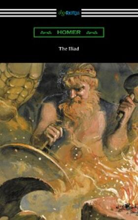 Homer |  The Iliad | eBook | Sack Fachmedien