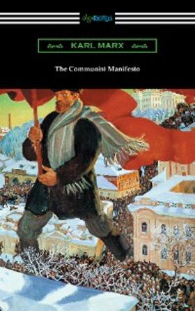 Marx |  The Communist Manifesto | eBook | Sack Fachmedien