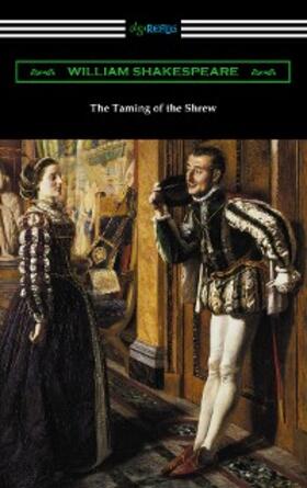 Shakespeare |  The Taming of the Shrew | eBook | Sack Fachmedien