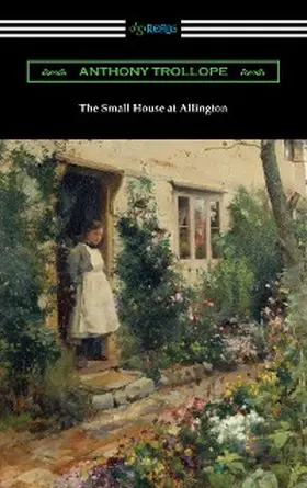 Trollope |  The Small House at Allington | eBook | Sack Fachmedien