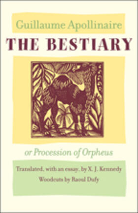 Apollinaire |  The Bestiary, or Procession of Orpheus | Buch |  Sack Fachmedien