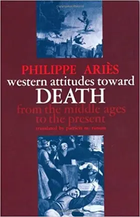 Ariès / Aries |  Western Attitudes toward Death | eBook | Sack Fachmedien