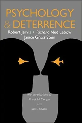 Jervis / Lebow / Stein |  Psychology and Deterrence | eBook | Sack Fachmedien