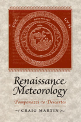 Martin |  Renaissance Meteorology | Buch |  Sack Fachmedien