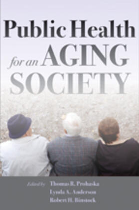 Anderson / Prohaska / Binstock |  Public Health for an Aging Society | Buch |  Sack Fachmedien