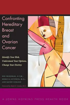 Friedman / Sutphen / Steligo |  Confronting Hereditary Breast and Ovarian Cancer | eBook | Sack Fachmedien