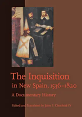 Chuchiak IV |  The Inquisition in New Spain, 1536–1820 | eBook | Sack Fachmedien