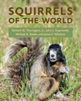 Whatton / Thorington / Koprowski |  Squirrels of the World | Buch |  Sack Fachmedien