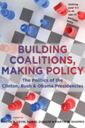 Levin / DiSalvo / Shapiro |  Building Coalitions, Making Policy | Buch |  Sack Fachmedien