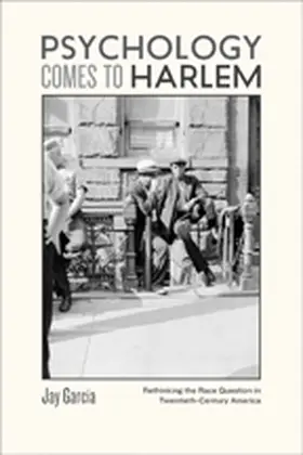 Garcia |  Psychology Comes to Harlem | eBook | Sack Fachmedien