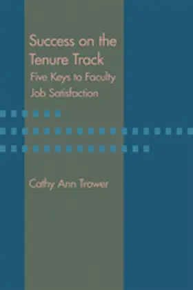 Trower |  Success on the Tenure Track | Buch |  Sack Fachmedien