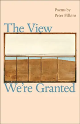 Filkins |  The View We're Granted | Buch |  Sack Fachmedien