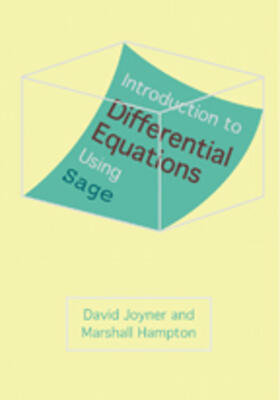 Joyner / Hampton |  Introduction to Differential Equations Using Sage | Buch |  Sack Fachmedien
