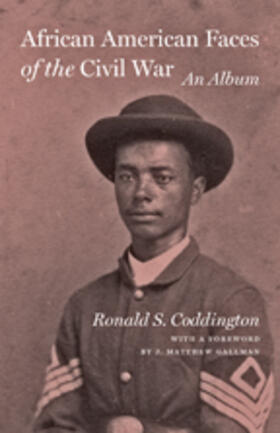 Coddington |  African American Faces of the Civil War | eBook | Sack Fachmedien