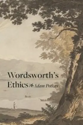 Potkay |  Wordsworth's Ethics | eBook | Sack Fachmedien