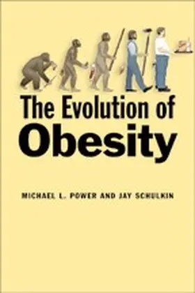 Power / Schulkin |  The Evolution of Obesity | Buch |  Sack Fachmedien