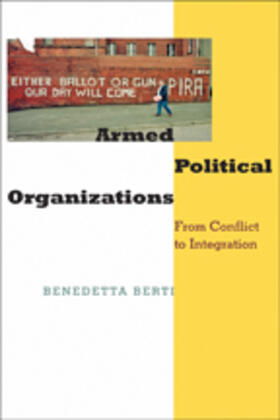 Berti |  Armed Political Organizations | Buch |  Sack Fachmedien